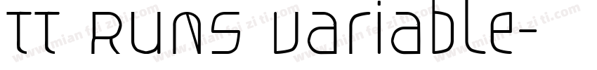 TT Runs Variable字体转换
